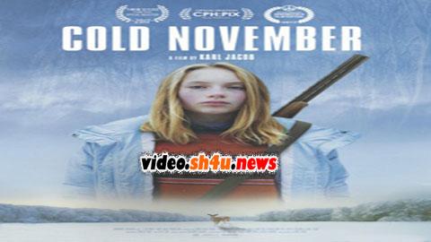 فيلم Cold November 2017 مترجم - HD