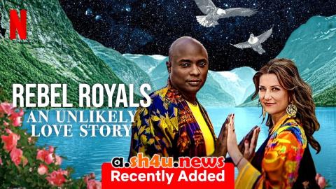فيلم Rebel Royals: An Unlikely Love Story 2025 مترجم - HD