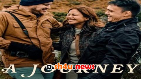 فيلم A Journey 2024 مترجم - HD