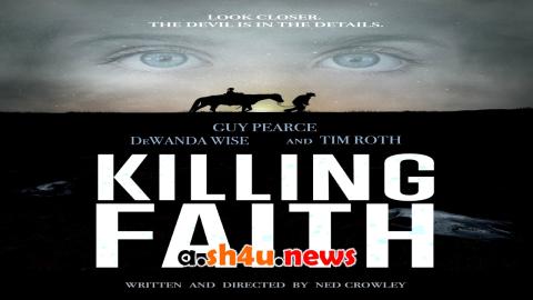 فيلم Killing Faith 2025 مترجم - HD