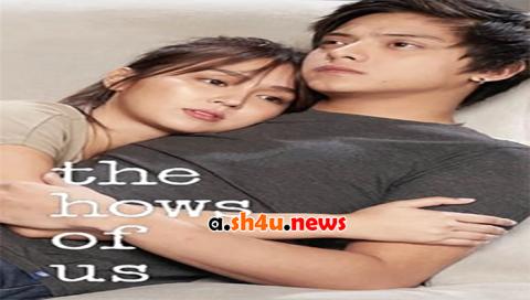 فيلم The Hows of Us 2018 مترجم - HD