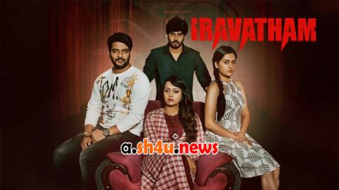 فيلم Iravatham 2022 مترجم - HD