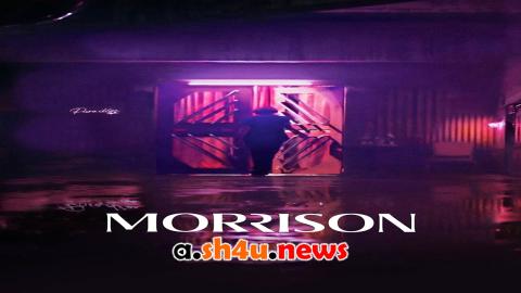فيلم Morrison 2024 مترجم - HD