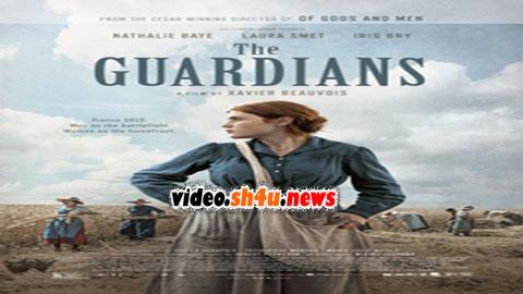 فيلم The Guardians 2017 مترجم - HD