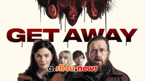 فيلم Get Away 2024 مترجم - HD