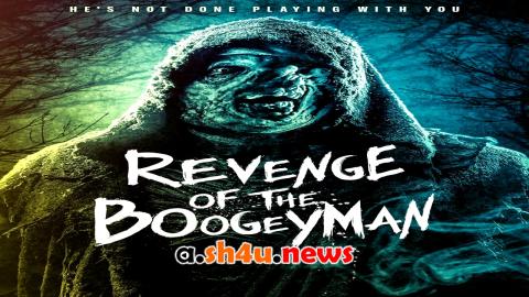 فيلم Revenge Of The Boogeyman 2025 مترجم - HD