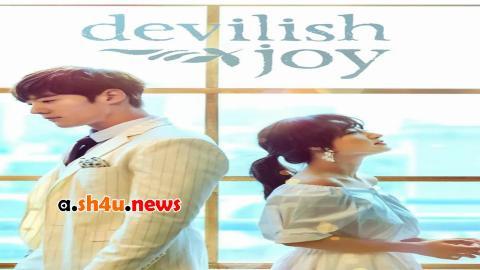 مسلسل Devilish Joy الحلقة 1 الاولى - HD