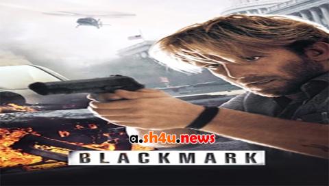 فيلم Blackmark 2017 مترجم - HD