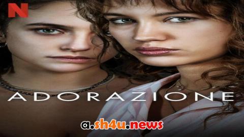 مسلسل Adoration الموسم الاول الحلقة 2 مترجمة