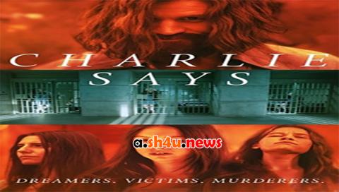 فيلم Charlie Says 2018 مترجم - HD