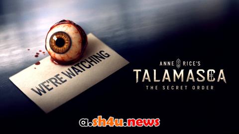 مسلسل Talamasca: The Secret Order الموسم الاول الحلقة 2 مترجمة