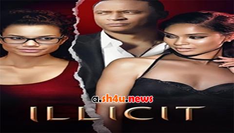 فيلم Illicit 2017 مترجم - HD