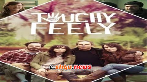 فيلم Touchy Feely 2013 مترجم - HD