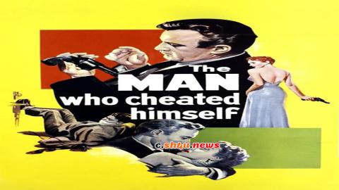 فيلم The Man Who Cheated Himself 1950 مترجم - HD