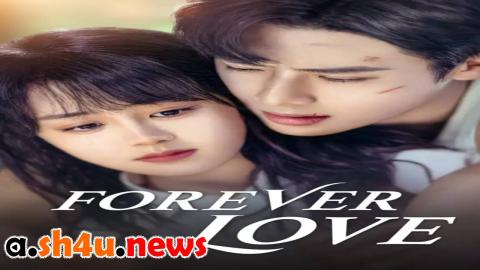 مسلسل Forever Love الحلقة 1 الاولى - HD