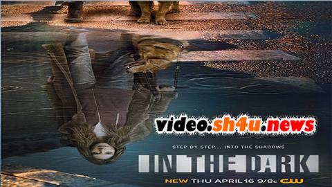 مسلسل In the Dark الموسم الثاني الحلقة 1 الاولى مترجمة - HD