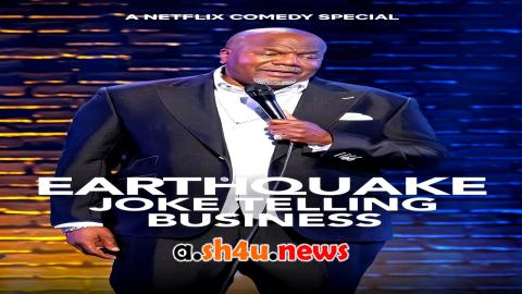 فيلم Earthquake: Joke Telling Business 2025 مترجم - HD