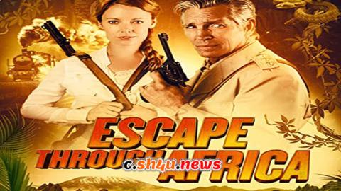 فيلم Escape Through Africa 2022 مترجم - HD
