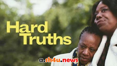 فيلم Hard Truths 2024 مترجم - HD