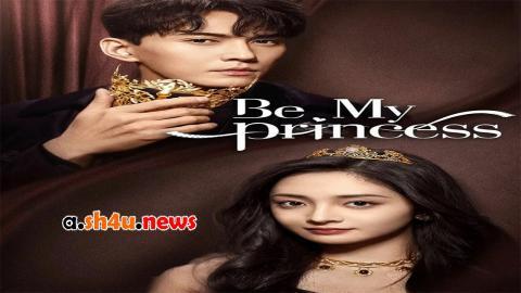 مسلسل Be My Princess الحلقة 10 العاشرة - HD