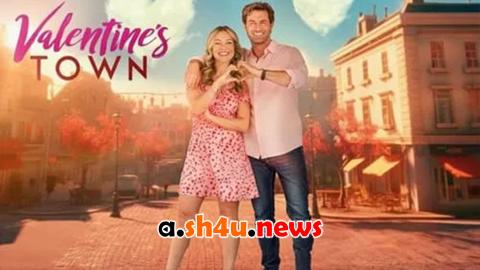 فيلم Valentine’s Town 2024 مترجم - HD