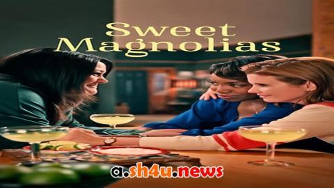 مسلسل Sweet Magnolias الموسم الرابع الحلقة 8 مترجمة