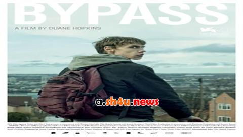 فيلم Bypass 2014 مترجم - HD