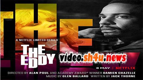 مسلسل The Eddy الموسم الاول الحلقة 3 الثالثة مترجمة - HD