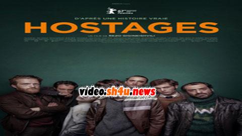فيلم Hostages 2017 مترجم - HD