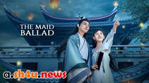 مسلسل The Maid Ballad الحلقة 12 الثانية عشر - HD
