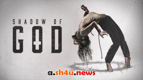 فيلم Shadow of God 2025 مترجم - HD
