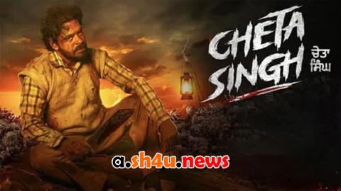 فيلم Cheta Singh 2023 مترجم - HD
