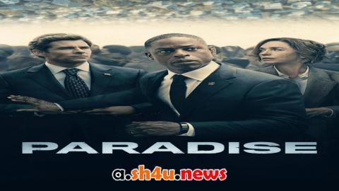 مسلسل Paradise الموسم الاول الحلقة 3 مترجمة