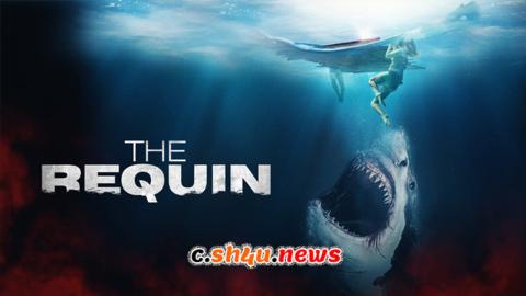 فيلم The Requin 2022 مترجم - HD