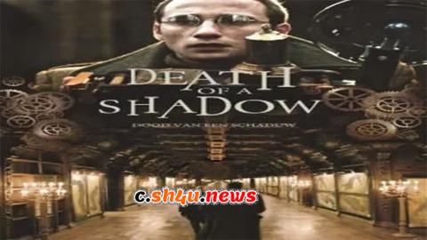 فيلم Death of a Shadow 2012 مترجم - HD