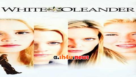 فيلم White Oleander 2002 مترجم - HD
