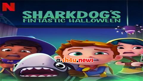 فيلم Sharkdogs Fintastic Halloween 2021 مترجم - HD