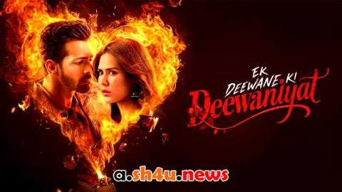 فيلم Ek Deewane Ki Deewaniyat 2025 مترجم - HD