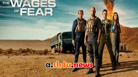 فيلم The Wages of Fear 2024 مترجم - HD