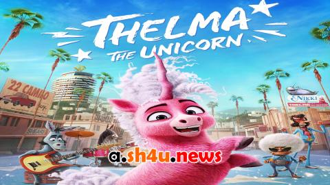 فيلم Thelma the Unicorn 2024 مترجم - HD