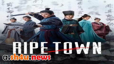 مسلسل Ripe Town الحلقة 1 الاولى - HD