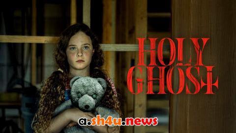 فيلم Holy Ghost 2025 مترجم - HD
