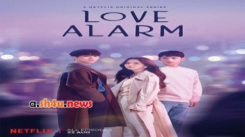 مسلسل Love Alarm الحلقة 3 الثالثة - HD