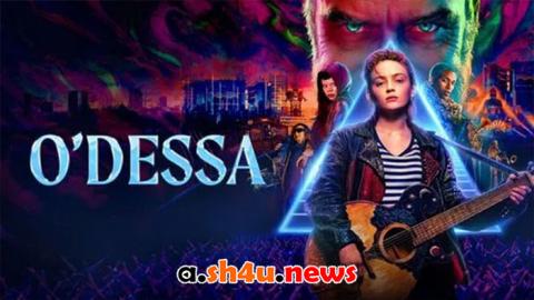 فيلم O’Dessa 2025 مترجم - HD