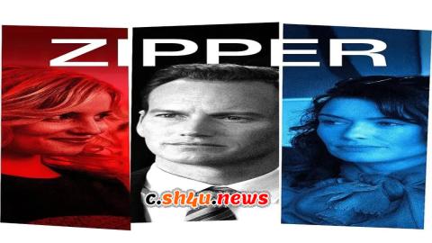 فيلم Zipper 2015 مترجم - HD