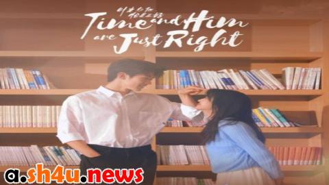 مسلسل Time and Him are Just Right الحلقة 24 الرابعة والعشرون - HD