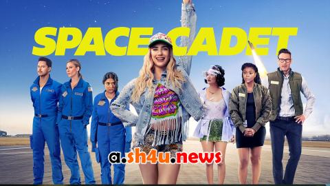 فيلم Space Cadet 2024 مترجم - HD