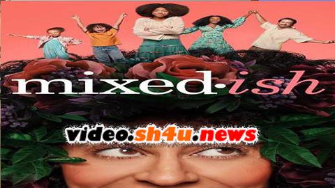مسلسل Mixed-ish الموسم الاول الحلقة 15 الخامسة عشر مترجمة - HD