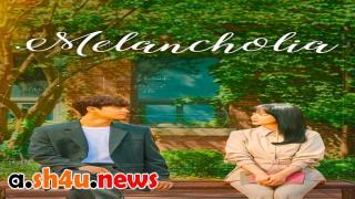 مسلسل Melancholia الحلقة 5 الخامسة - HD