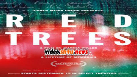 فيلم Red Trees 2017 مترجم - HD